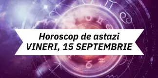 horoscop zilnic 15 septembrie