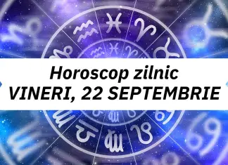 horoscop zilnic 22 septembrie