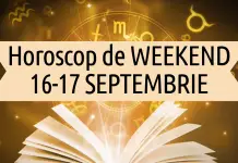 horoscopul de weekend 16-17 septembrie
