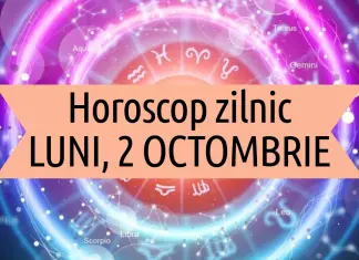 horoscop zilnic luni 2 octombrie