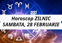 Horoscop zilnic – SAMBATA, 28 FEBRUARIE. Ziua surprizelor placute